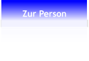 Zur Person