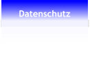 Datenschutz